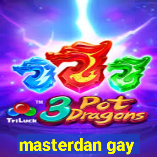 masterdan gay